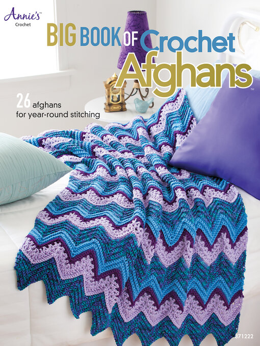 Title details for Big Book of Crochet Afghans by Connie Ellison - Wait list